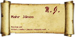 Mahr János névjegykártya
